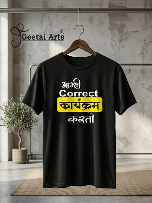 GEETAI ARTS-100% Cotton Regular Fit Graphic T-shirt (Typograph: Correct Karyakram)